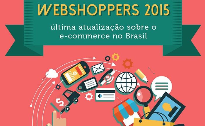 Infográfico: Última Atualização Sobre o E-Commerce 2015