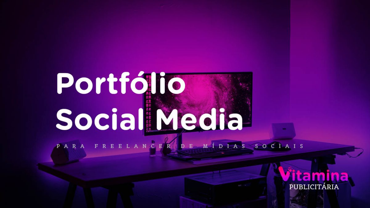 Portfólio Social Media para Freelancer de Mídias Sociais